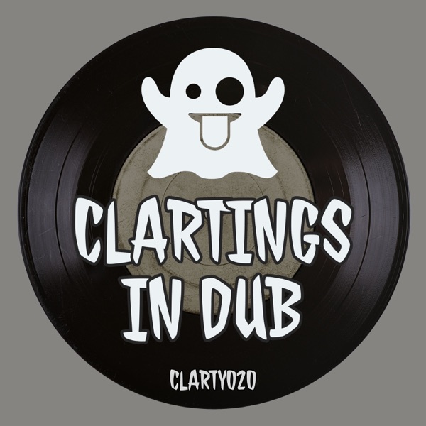 Clartings in Dub - EP