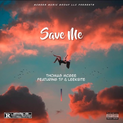Save Me (feat. Tp & LeekBITE) - Single