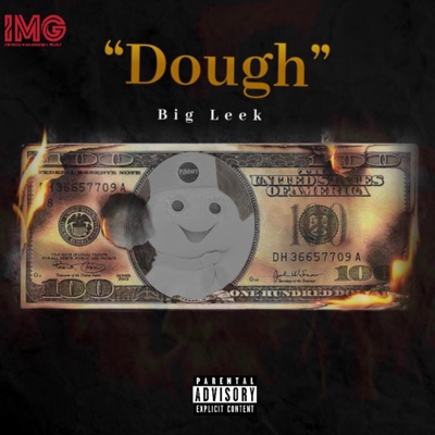 Dough (feat. Leek Money) - Single