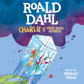 Charlie and the Great Glass Elevator (Unabridged) - Roald Dahl Cover Art