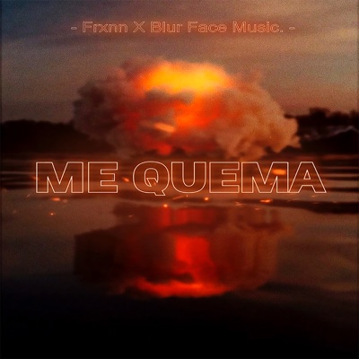 Me Quema (Remix) - Single