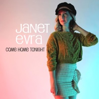 Come Home Tonight - Single - Janet Evra