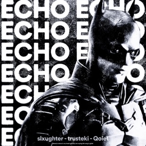echo (Sped Up)