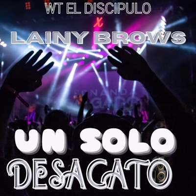 Un Solo Desacato - Single