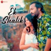 Ek Shalik - Single