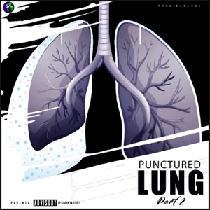 Punctured Lung (Part 2)