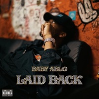 Laid Back - Single - BABY ABLO
