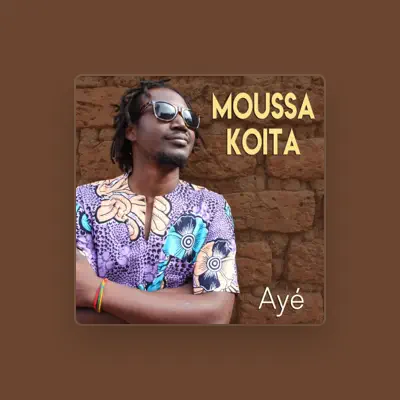 Listen to Moussa Koita, watch music videos, read bio, see tour dates & more!