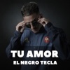 Tu Amor (cumbia) - Single