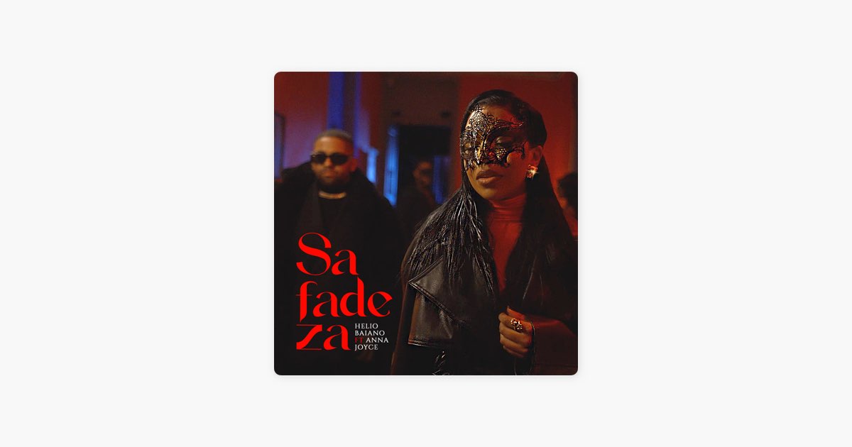 Safadeza (feat. Anna Joyce) - Helio Baiano