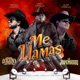 Me Llamas feat Alan Padilla Uriel Padilla Los Jovenazos Single
