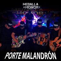 Porte Malandrón - Single - Grupo Medalla de Honor