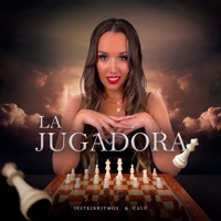 La Jugadora - Single - Jesteinritmos & Calú