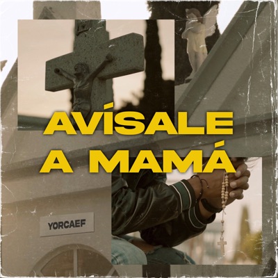 Avísale a Mamá - Single