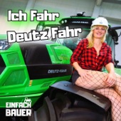 Ich Fahr Deutz Fahr artwork