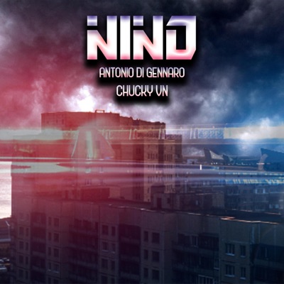 Nino (feat. Chucky VN) - Single