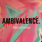 Ambivalence. artwork