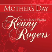 Mothers Day With Love from Kenny Rogers artwork