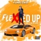 Flexxed Up (Radio Edit) - YungCeoDaPlug lyrics