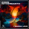 I Wanna Love - Single