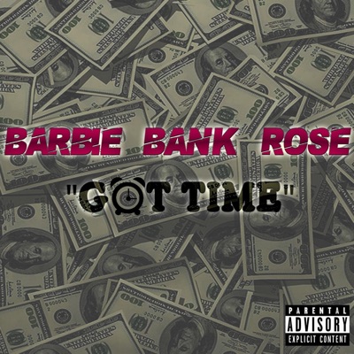 Got Time - Single