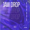 Jaw Drop - Single