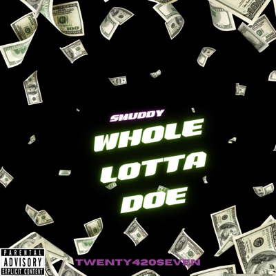 Whole Lotta Doe - Single