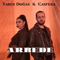 Arbede - Single - Yaren Doğan & Canfeza