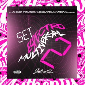 Set Espectro Multiversal 2 (feat. DJ Mzl Ori, DJ Twoz, DJ SHADOW ZN, DJ XAVIER ZS, DJ SAINT ZL, DJ PSK ORIGINAL & DJ MENOR C15)