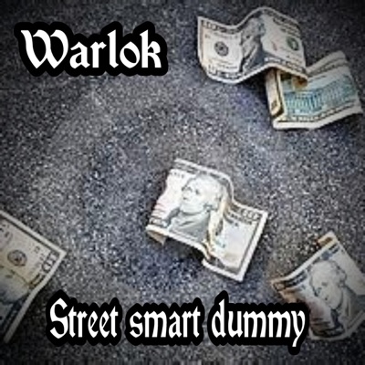 Street Smart Dummy - Single