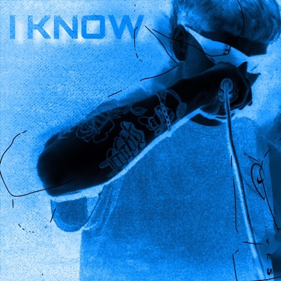 I Know - Single