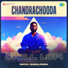 Chandrachooda (Chill Lofi) - Anoop Shankar, Navneeth Sundar & Purandaradasa