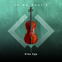 In My Soul 2 - Single - Kike Ega
