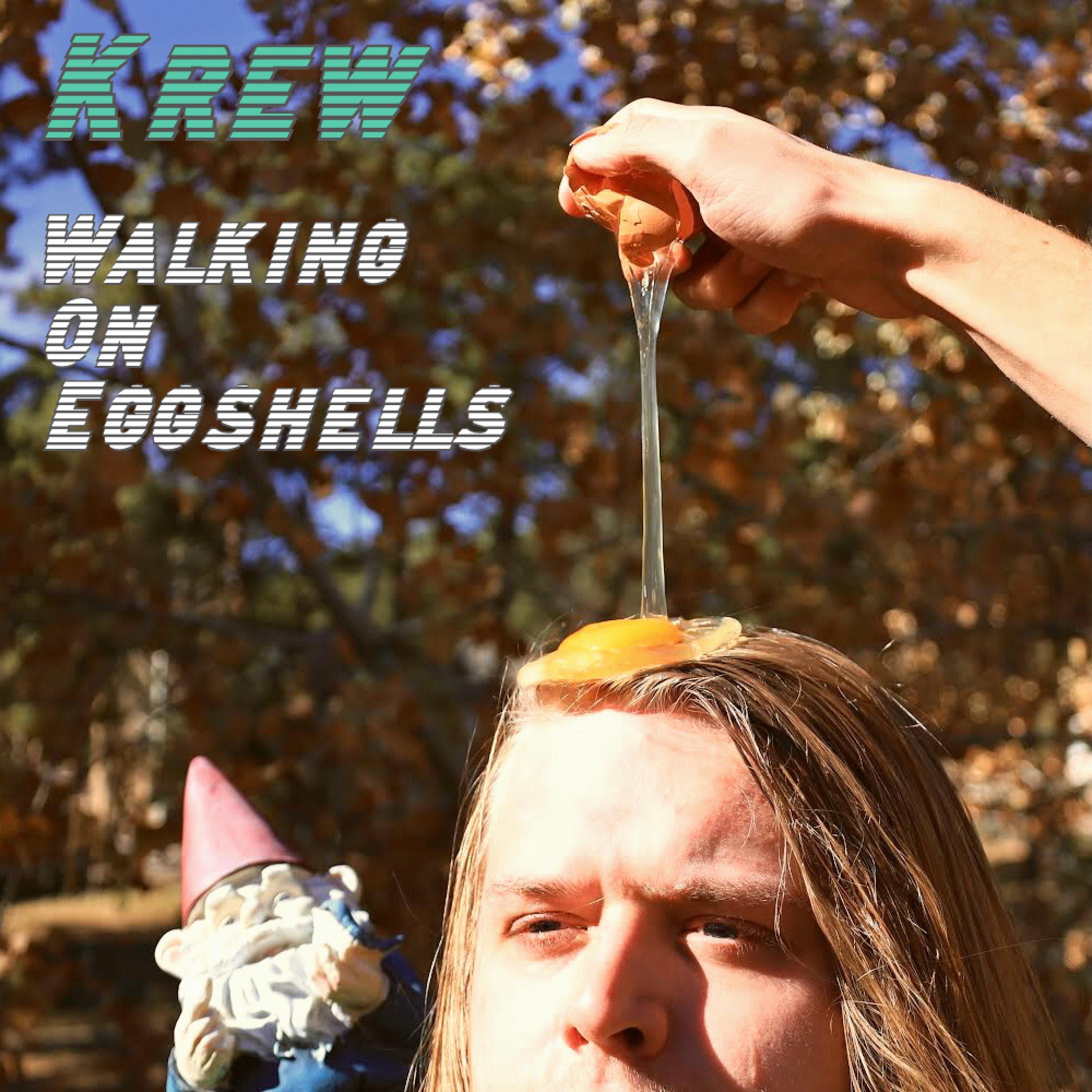 Walking On Eggshells - Single