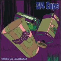 3/4 Cups - Single - Quali703 & Lil Matze