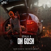 Stylo G - Oh Gosh - Raw