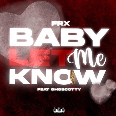 Baby lmk (feat. GHG Scotty) - Single