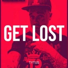 Get Lost Tytus