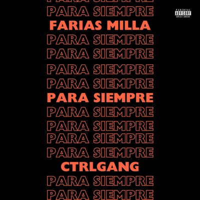 Para Siempre (feat. CTRLGANG) - Single