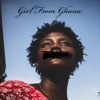 Girl From Ghana - Single