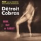 The Detroit Cobra's - I'll Keep Holding On