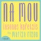 Na Mou (feat. Mariza Rizou) - Iasonas Kafetzis lyrics