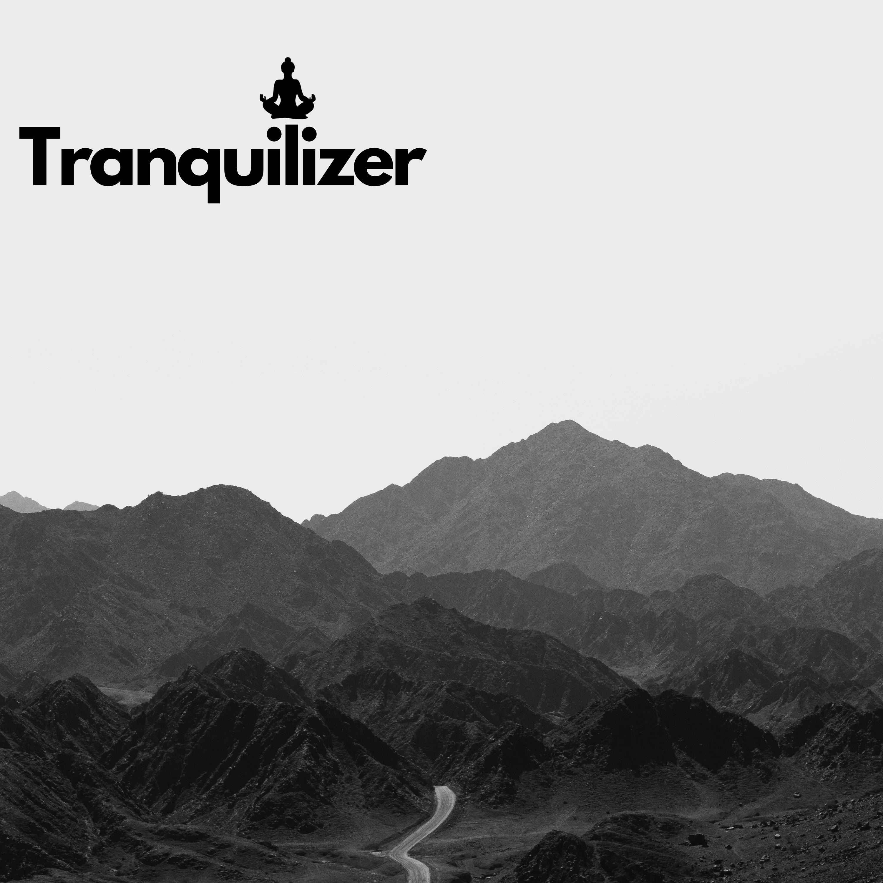 Tranquilizer - Single