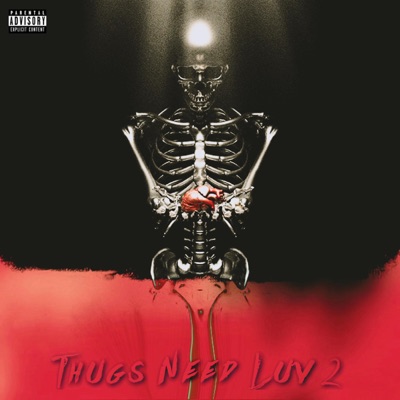 Thugs Need Luv 2 - Single