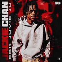 Jackie Chan - Single - EBK Juvie Ju