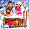 Auffe aufn Berg - Jägermeister DJ Alex & Matty Valentino