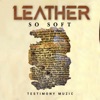 Leather So Soft - Single