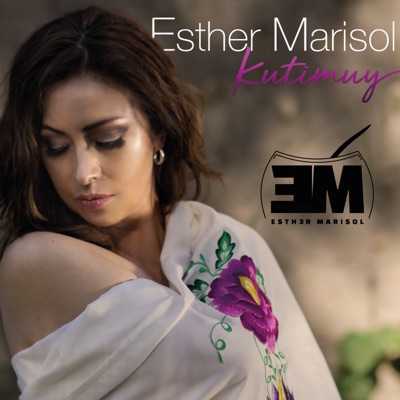 Tanto Amor - Esther Marisol | Shazam