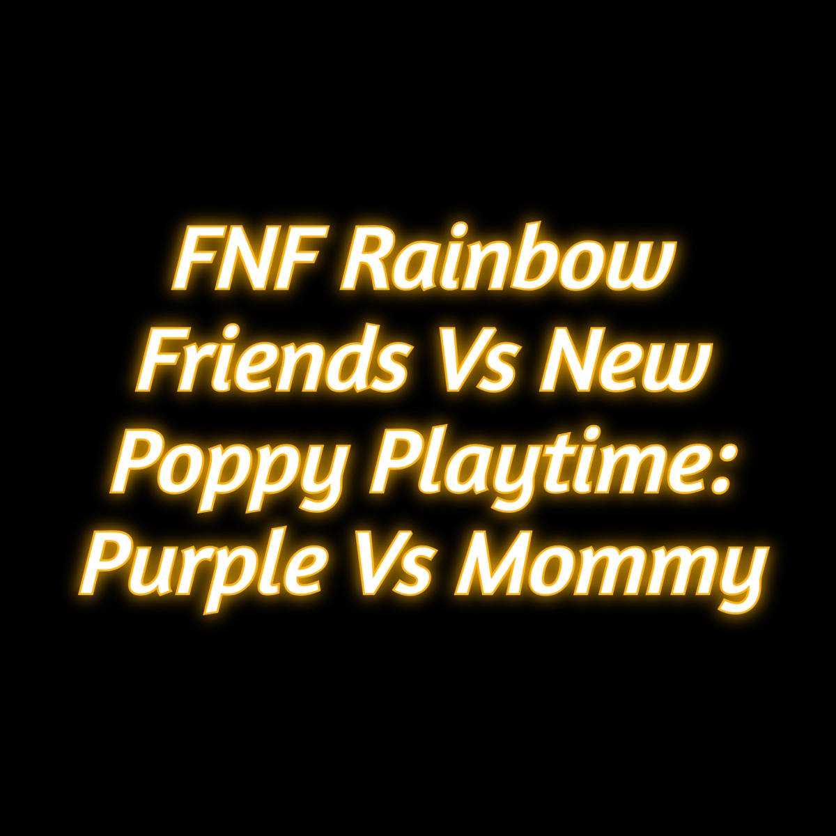 FNF Vs Mommy Long Legs - Play FNF Vs Mommy Long Legs On Friday
