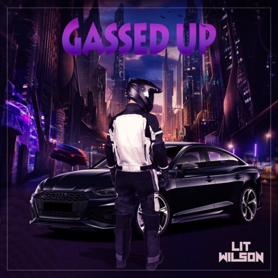 Gassed Up - Single